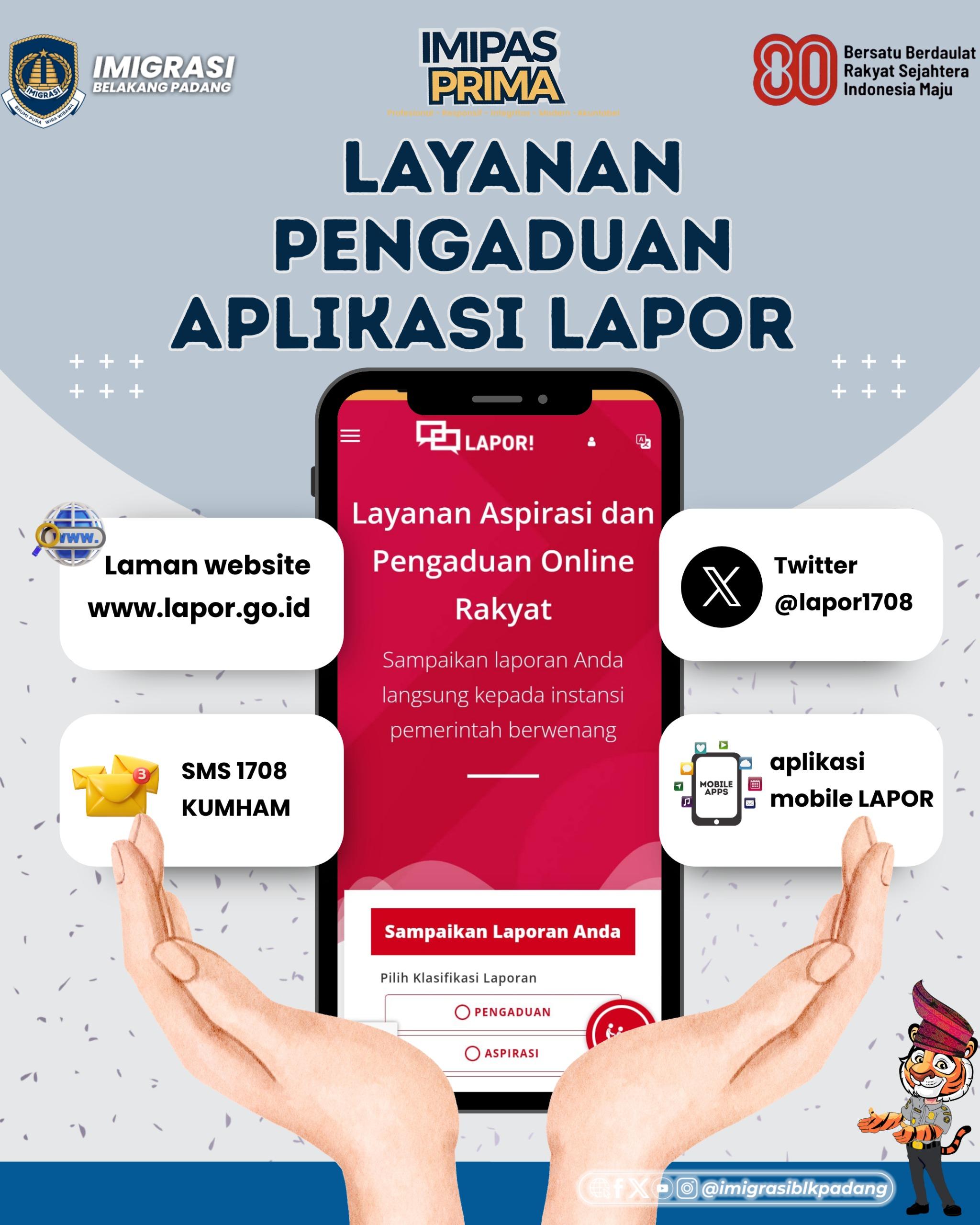 LAYANAN PENGADUAN APLIKASI LAPOR